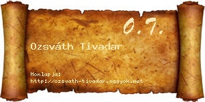 Ozsváth Tivadar névjegykártya